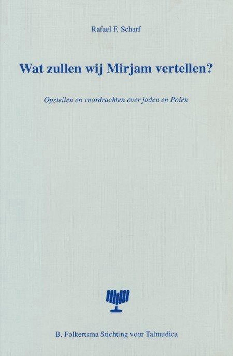 boekenbalie_9789023914679_cover WAT ZULLEN WIJ MIRJAM VERTELLEN
