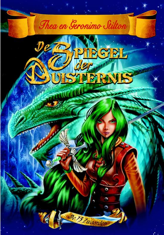 Thea Stilton De Spiegel Der Duisternis / De 13 Zwaarden / 1