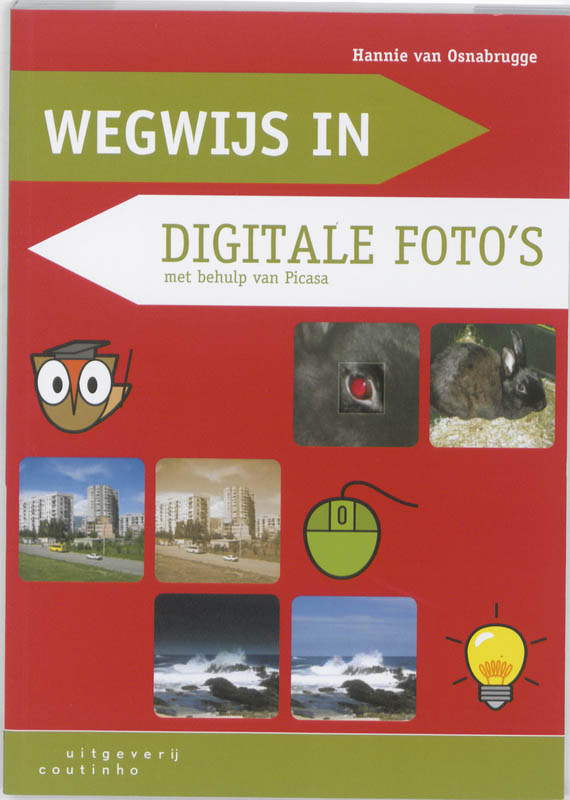 Hannie van Osnabrugge Wegwijs In / Digitale Foto's / Wegwijs In...