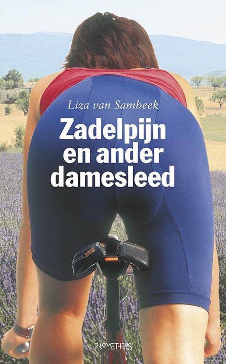 boekenbalie_9789044614688_cover Zadelpijn En Ander Damesleed