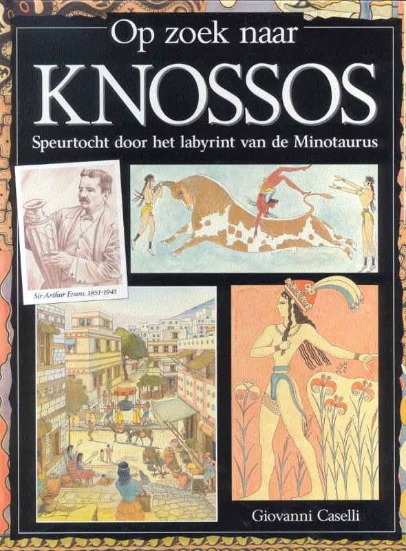 Knossos / Op zoek naar