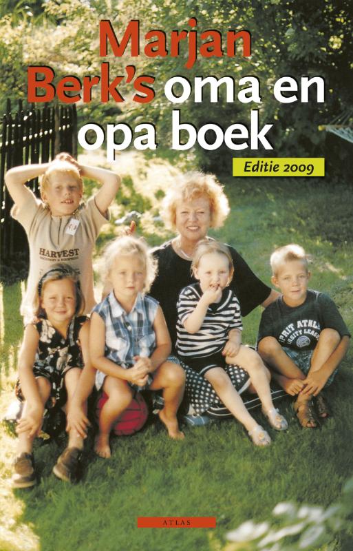 Marjan Berk's Oma En Opa Boek / 2009