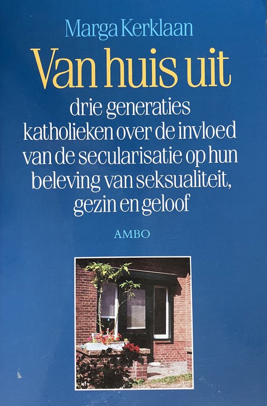 VAN HUIS UIT