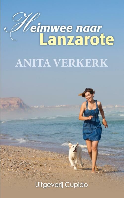 Anita Verkerk Heimwee Naar Lanzarote
