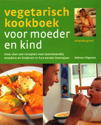 boekenbalie_9789059204768_cover Vegetarisch kookboek voor moeder en kind