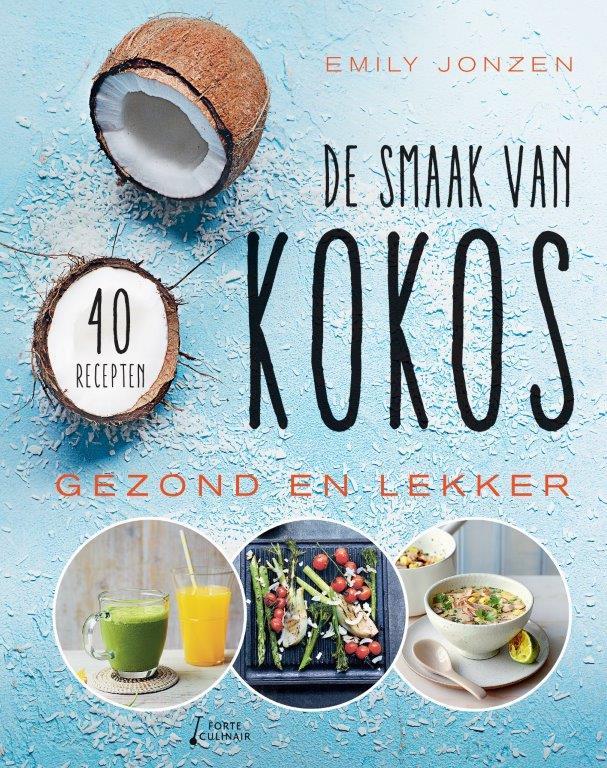 Emily Jonzen De Smaak Van Kokos / Forte Culinair