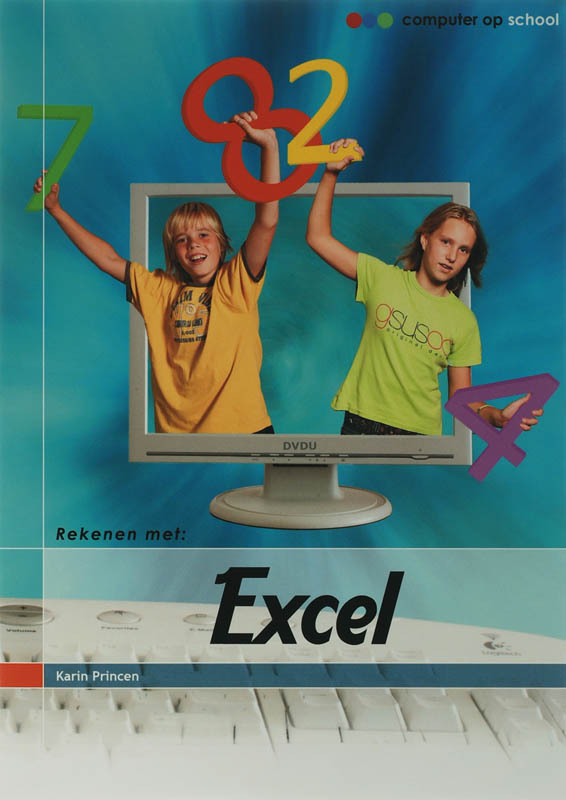 Rekenen met Excel / Computer op school