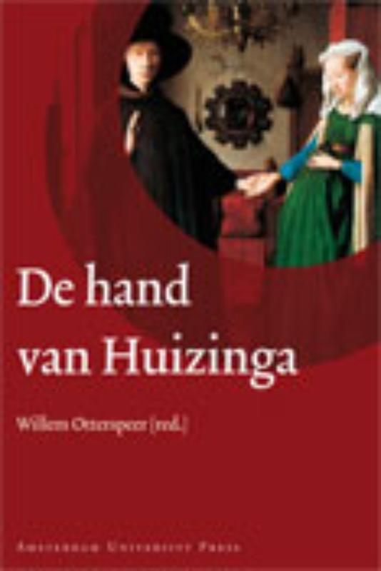 Johan Huizinga De Hand Van Huizinga