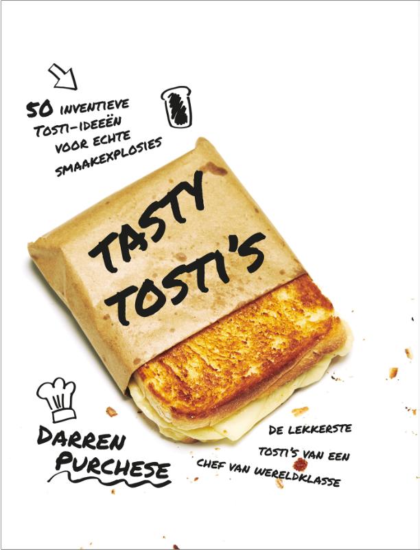 Tasty tosti's van wereldklasse