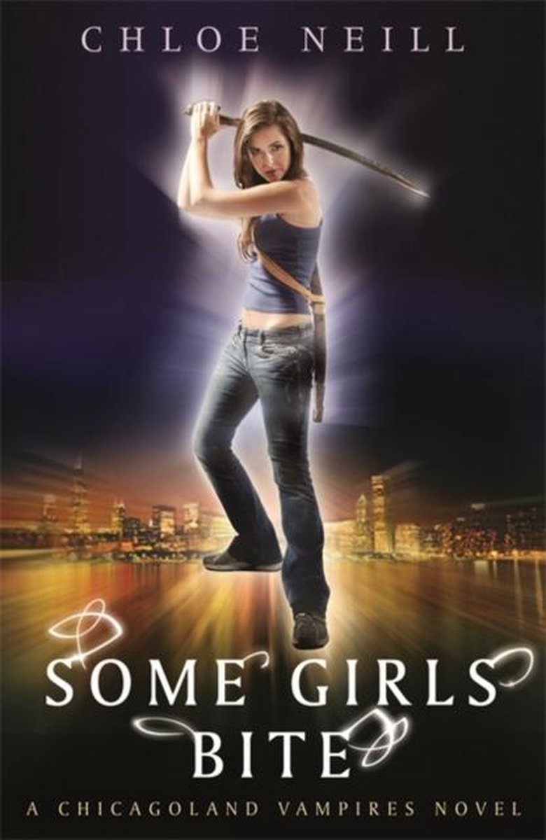 Chloe Neill Some Girls Bite thumbnail