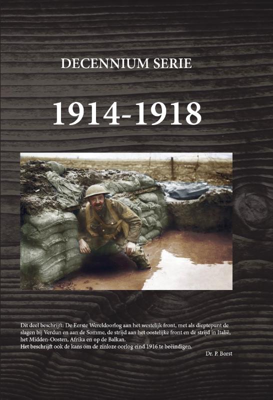 1914-1918 / Decennium Serie