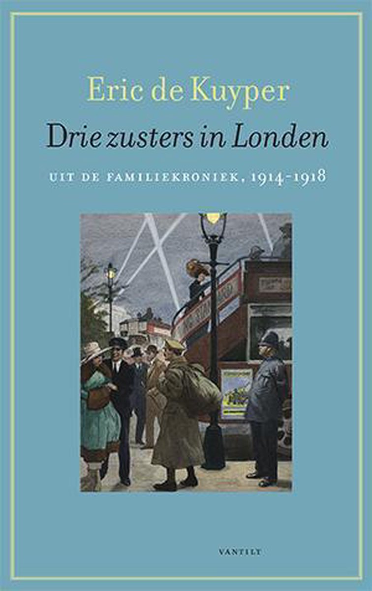 Eric de Kuyper Drie Zusters In Londen
