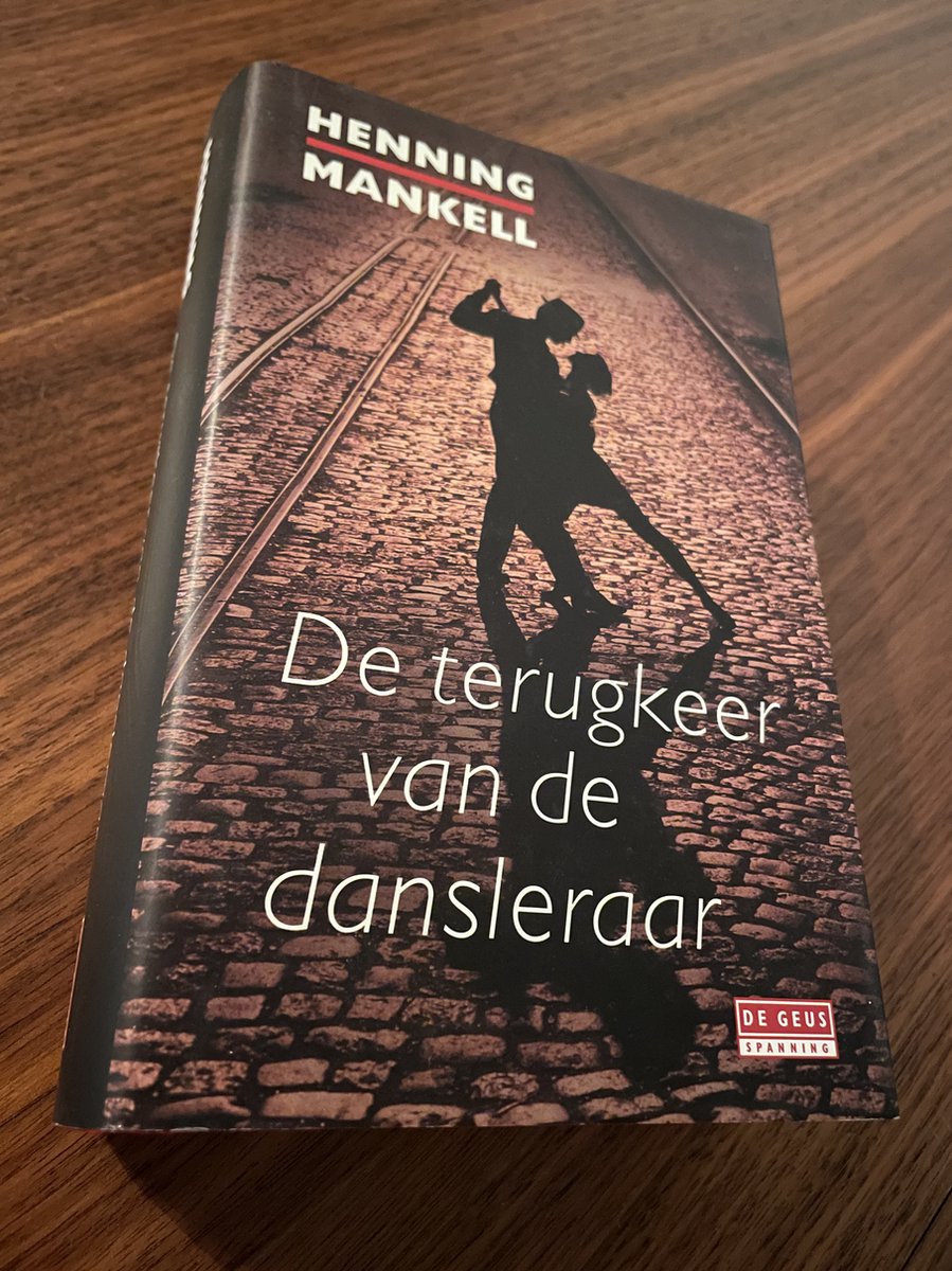 De terugkeer van de dansleraar - Henning Mankell