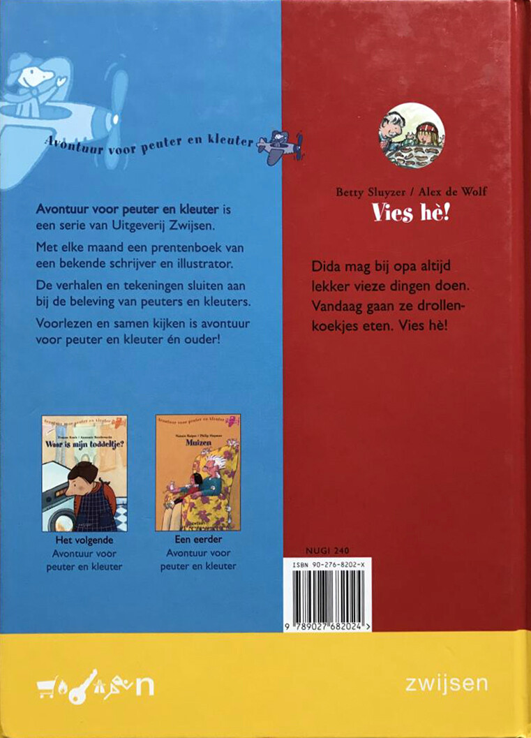 Vies he! / Avontuur voor peuter en kleuter achterkant