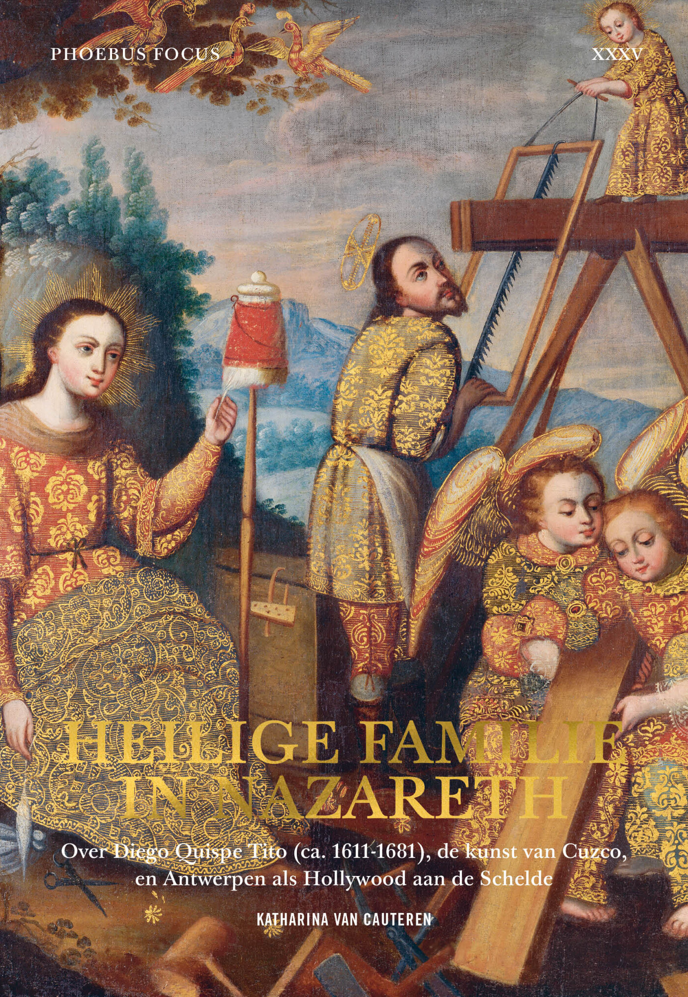 Phoebus Focus XXXV: Heilige Familie in Nazareth / Phoebus Focus / 35