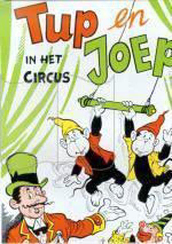 Tup en Joep in het circus / Tup en Joep-serie / 8