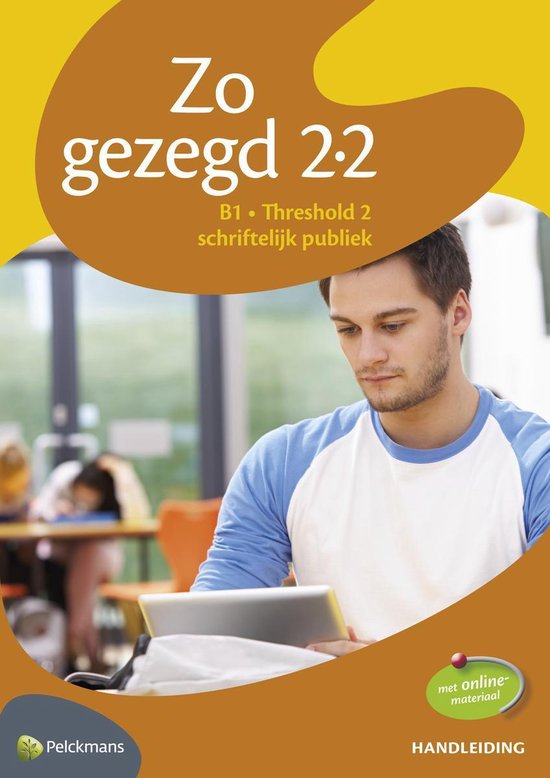 Threshold 2 schriftelijk publiek / DO / Handleiding / Zo gezegd 2.2