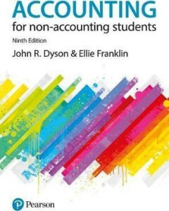 Accounting for Non-Accounting Students 9th Edition