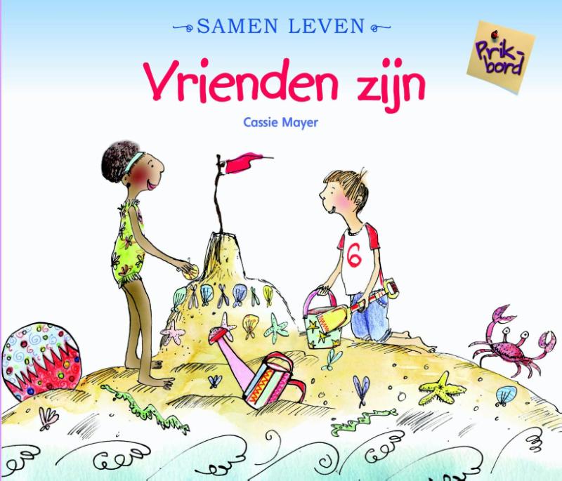 Samen leven  -   Vrienden zijn