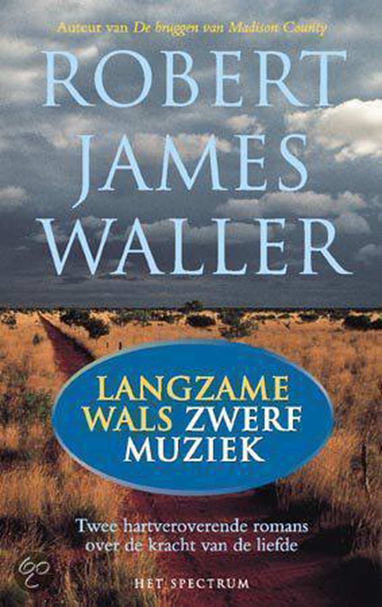 Langzame wals/zwerfmuziek (dubbelroman)