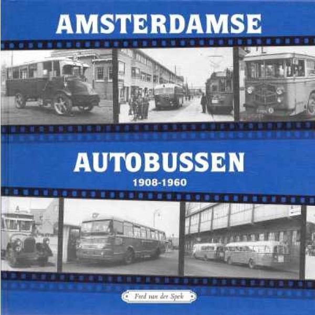 Spek Amsterdamse Autobussen 1908-1960 thumbnail