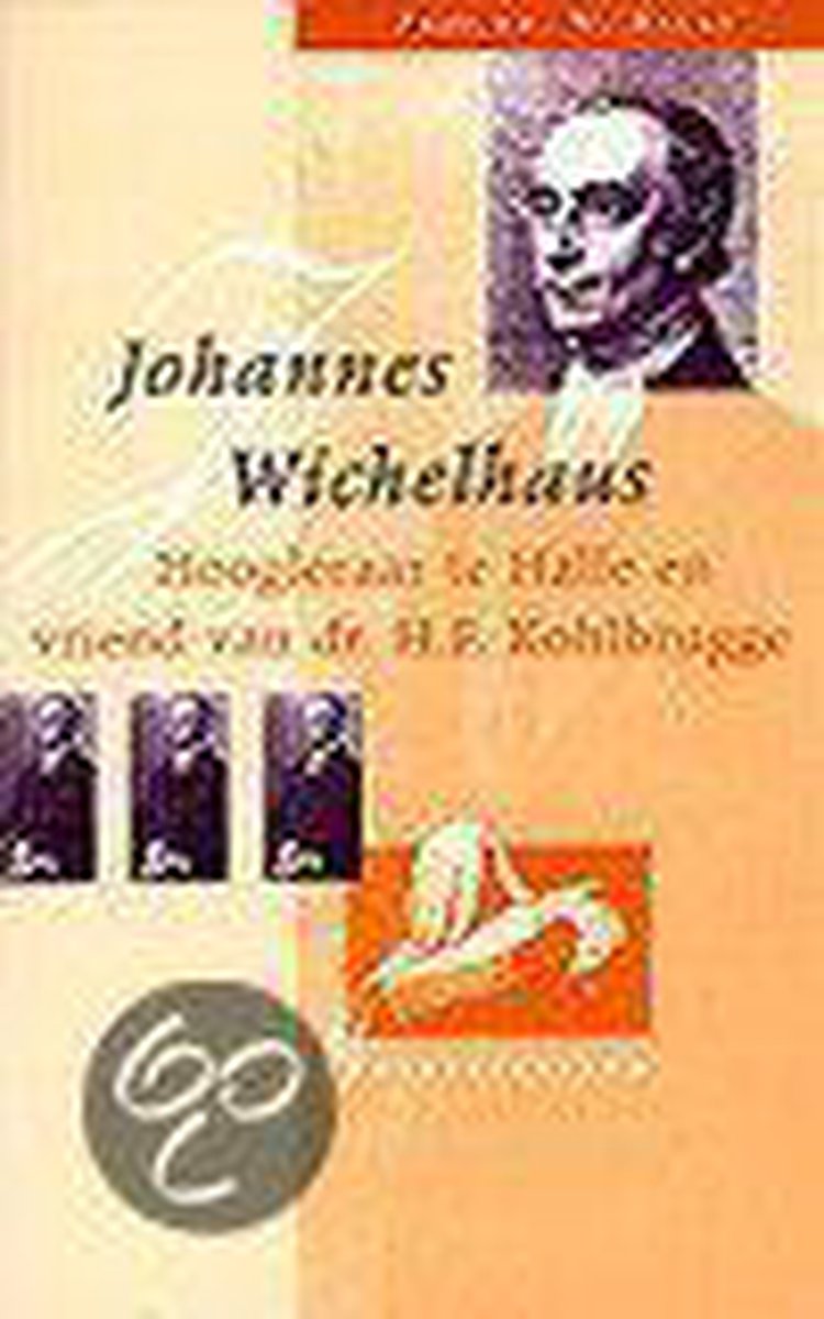 Johannes Wichelhaus (1819-1858) / Kohlbrugge-reeks, nieuwe serie / 5