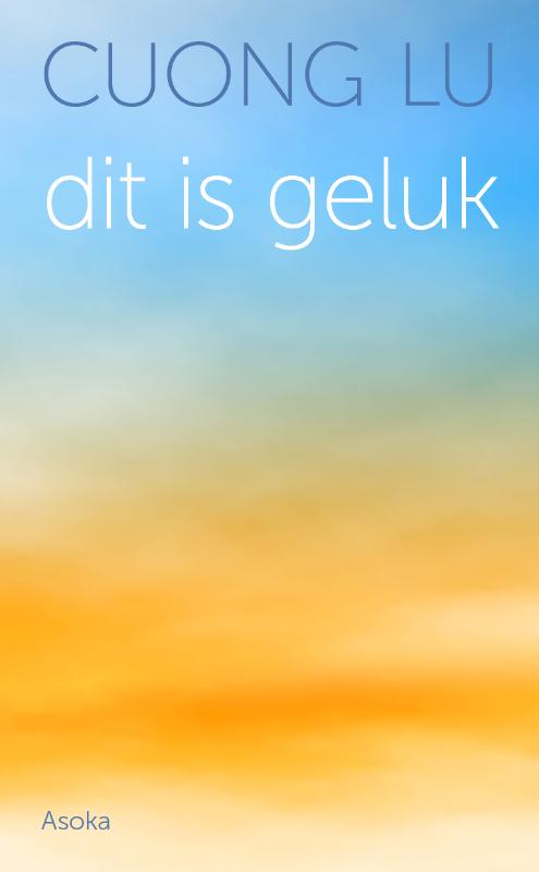 Cuong Lu Dit Is Geluk thumbnail