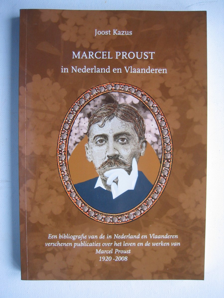 Marcel Proust in Nederland en Vlaanderen