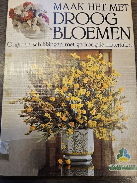 MAAK HET MET DROOGBLOEMEN