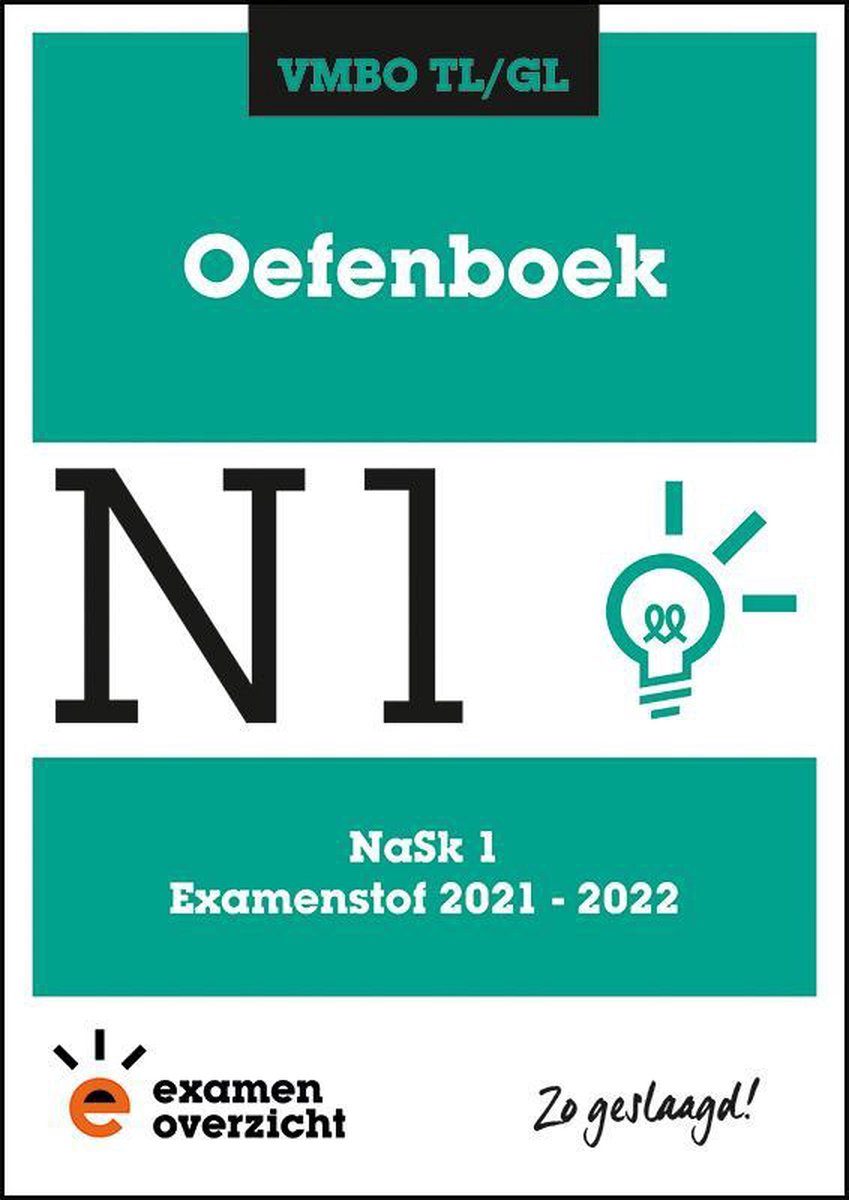 ExamenOverzicht - Oefenboek NaSk 1 VMBO TL/GL