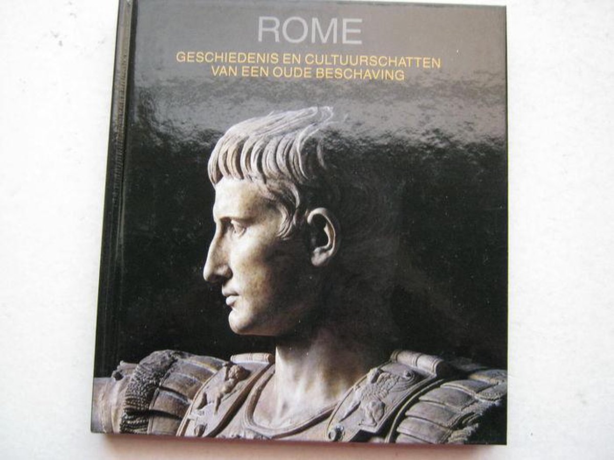 Maria Teresa Guaitoli Rome / Geschiedenis En Cultuurschatten Van Een Oude Beschaving