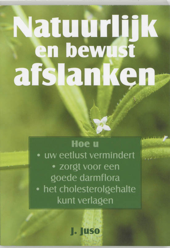 Natuurlijk en bewust afslanken