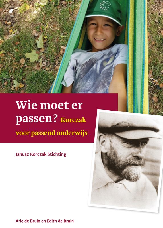 Arie de Bruin Wie Moet Er Passen? / Janusz Korczak Stichting Jaarboek / 2022