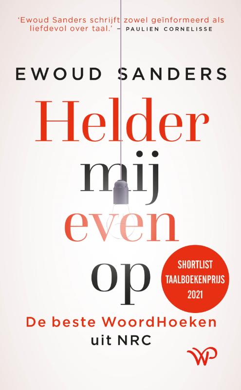Ewoud Sanders Helder Mij Even Op thumbnail