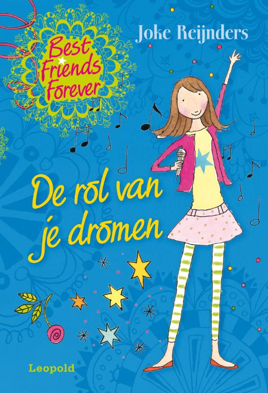 boekenbalie_9789025859374_cover Best Friends Forever - De rol van je dromen