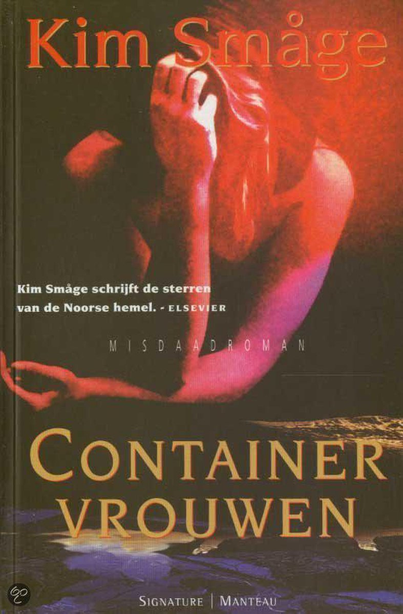 Containervrouwen / Signature/Manteau crime