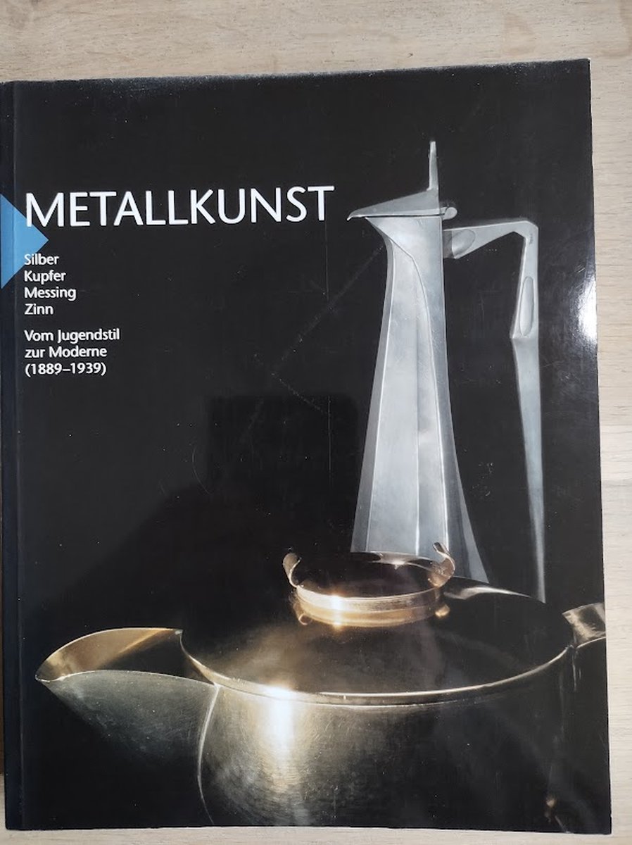 Metallkunst - Silber, Kupfer, Messing, Zinn