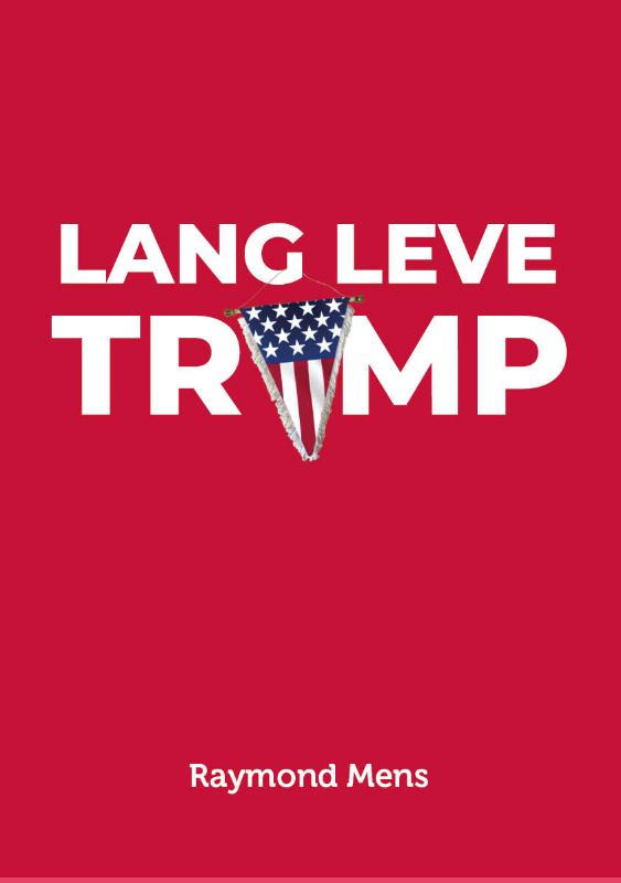 boekenbalie_9789083085906_cover Lang Leve Trump