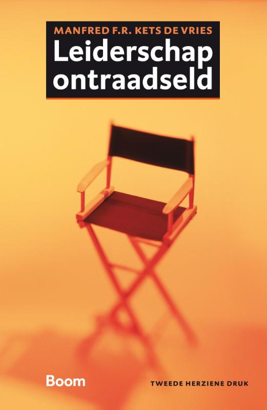 Manfred F.R. Kets de Vries Leiderschap Ontraadseld