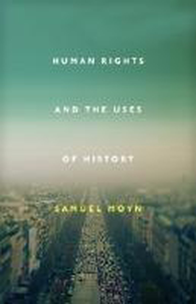 Human Rights and the Uses of History