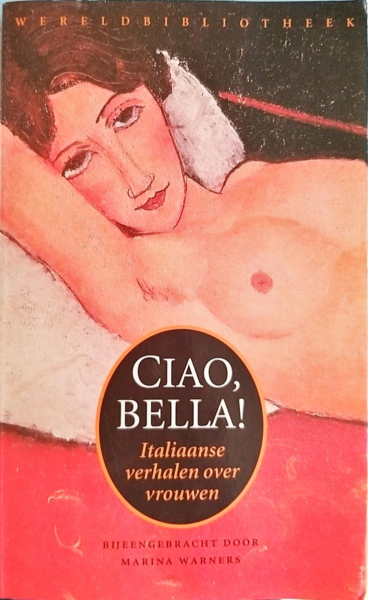 Ciao,bella! - Italiaanse verhalen over vrouwen