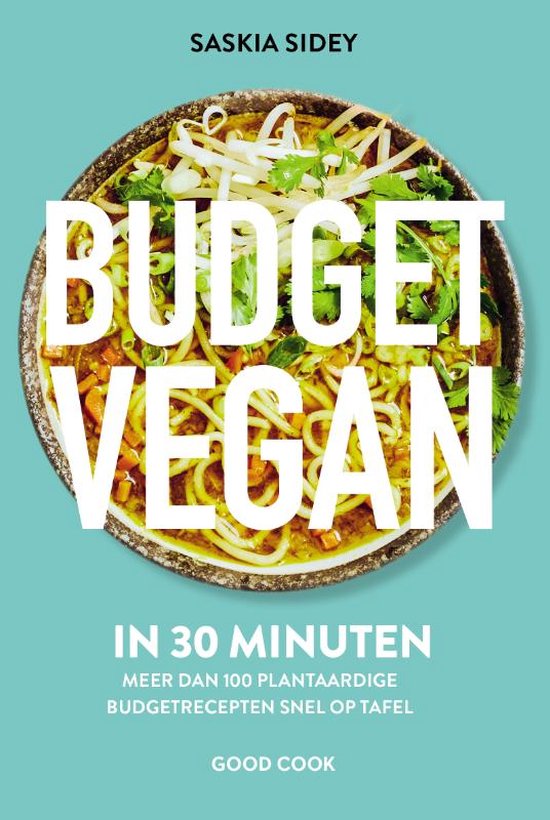 Saskia Sidey Budget Vegan In 30 Minuten thumbnail