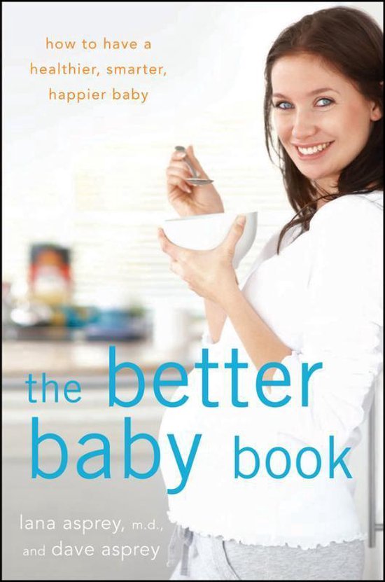 The Better Baby Book