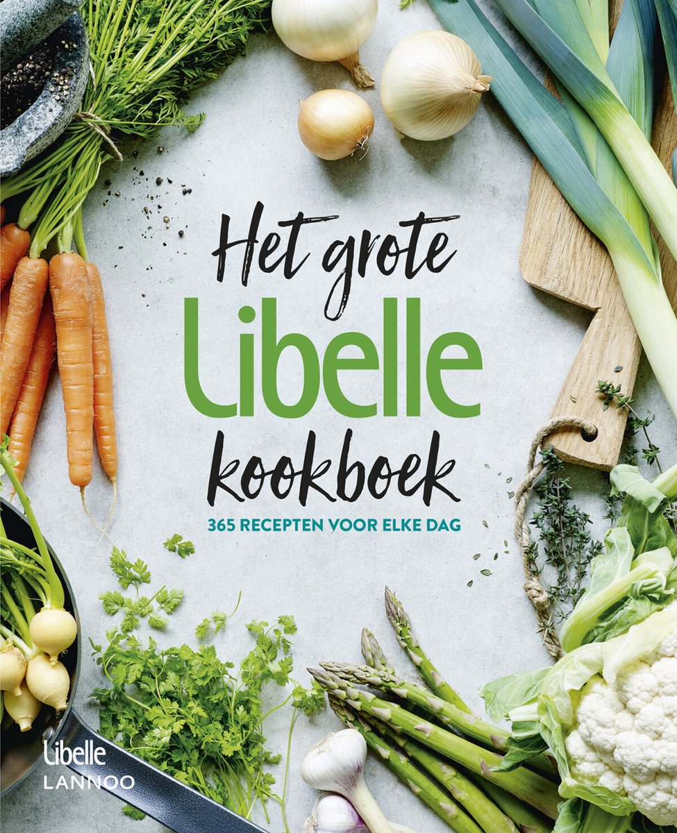 Het grote Libelle kookboek / Libelle