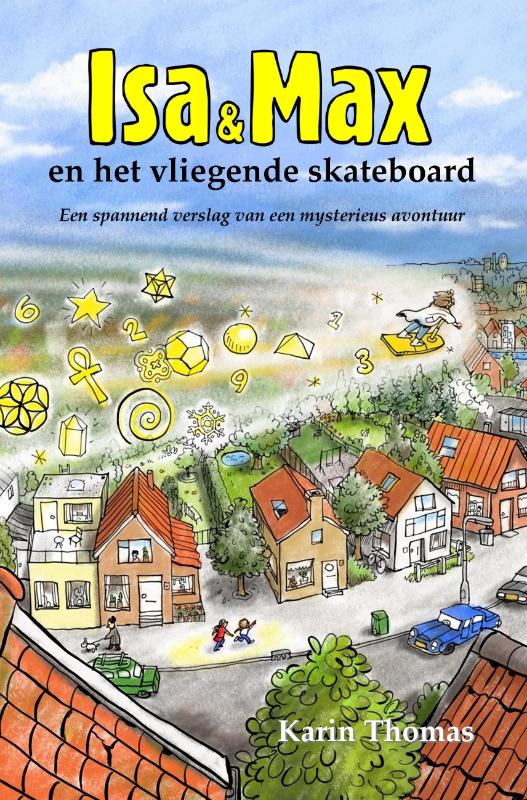 boekenbalie_9789081804905_cover Isa en Max en het vliegende skateboard