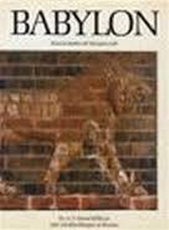 Babylon - Kunstschatten uit MesopotamiÃ«
