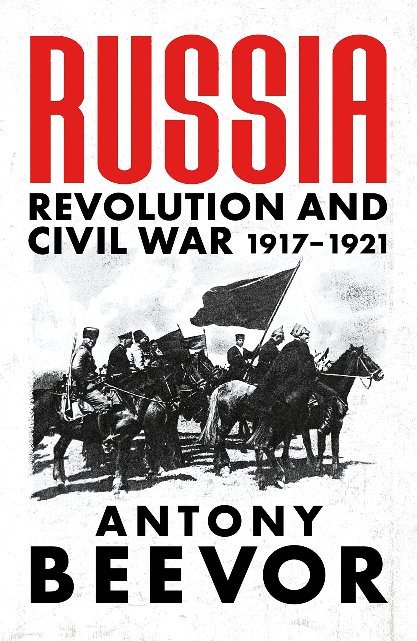 Antony Beevor Russia thumbnail