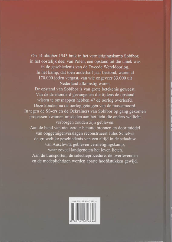 Vernietigingskamp Sobibor Vernietigingskamp Sobibor achterkant