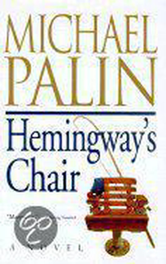 Michael Palin Hemingway's Chair thumbnail