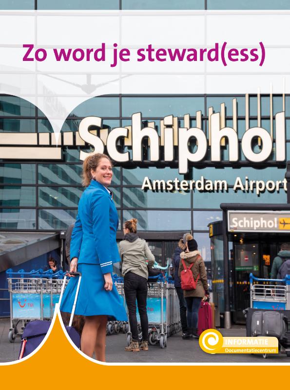 Zo word je steward(ess) / Informatie / 113